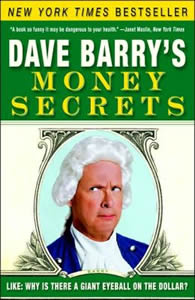 Dave Barry's Money Secrets