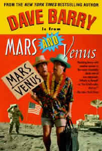 Dave Barry Is from Mars and Venus