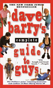 Dave Barry's Complete Guide to Guys